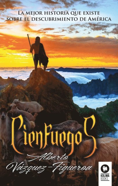 Alberto Vazquez-Figueroa - Cienfuegos, E-bok