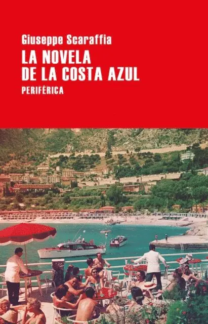 Giuseppe Scaraffia - La novela de la Costa Azul, E-bok. Tillgänglighet: Lägg i varukorg