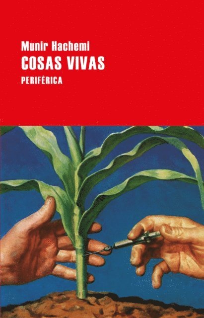 Munir Hachemi - Cosas vivas, E-bok