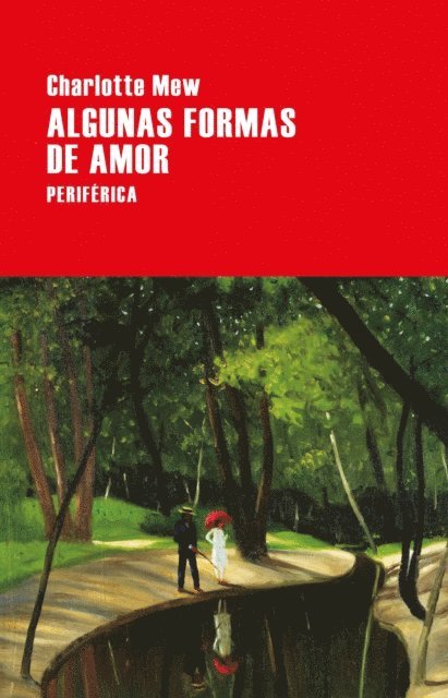 Charlotte Mew - Algunas formas de amor, E-bok