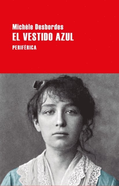 Michele Desbordes - El vestido azul, E-bok