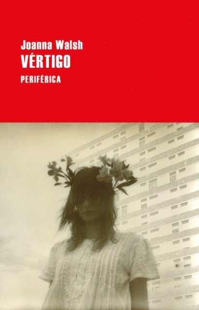 Joanna Walsh - Vértigo, E-bok