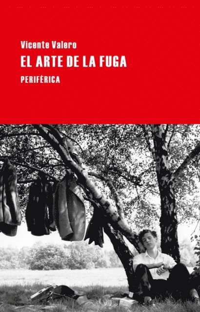Vicente Valero - El arte de la fuga, E-bok