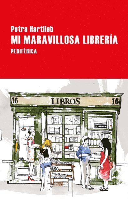 Petra Hartlieb - Mi maravillosa librería, E-bok