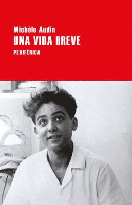 Michèle Audin - Una Vida Breve, Häftad