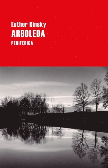 Esther Kinsky - Arboleda, E-bok