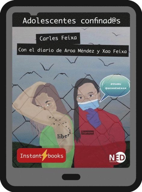 Xao Feixa, Aroa Mendez, Carles Feixa - Adolescentes confinad@s, E-bok