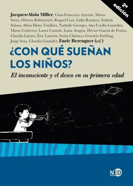 Enric Berenguer, Jacques-Allain Miller - ¿Con qué sueñan los niños? (2ª ed.), E-bok. Tillgänglighet: Lägg i varukorg