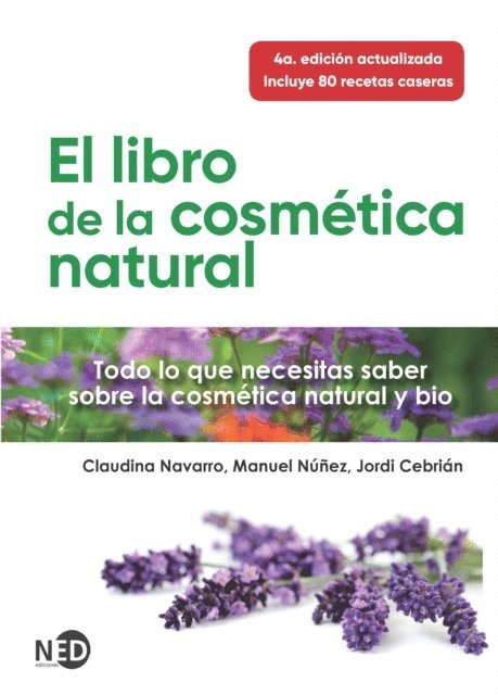 Jordi Cebrian, Manuel Nunez, Claudina Navarro - El libro de la cosmética natural, E-bok