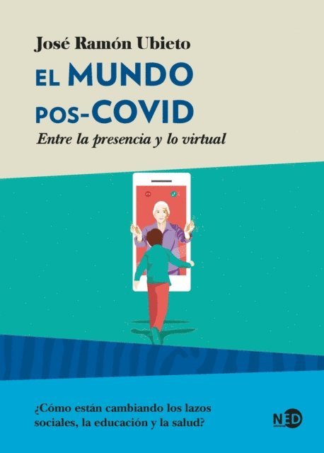 Jose Ramon Ubieto - El mundo pos-COVID, E-bok
