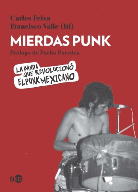 Francisco (Iti) Valle, Carles Feixa - Mierdas Punk, E-bok
