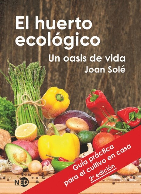 Joan Sole - El huerto ecológico, E-bok
