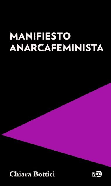 Chiara Bottici - Manifiesto Anarcafeminista, E-bok