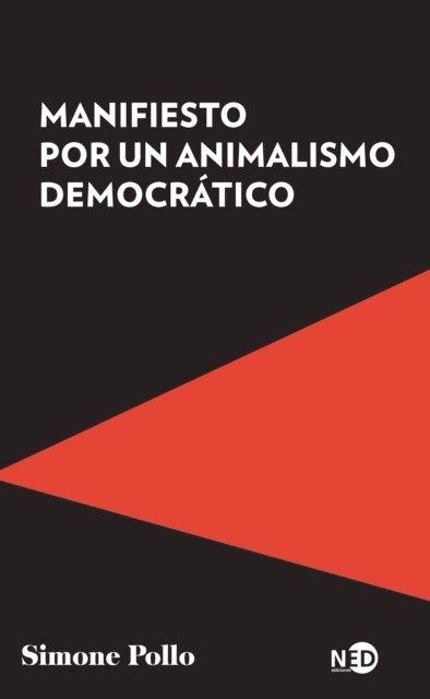Simone Pollo - Manifiesto por un animalismo democrático, E-bok