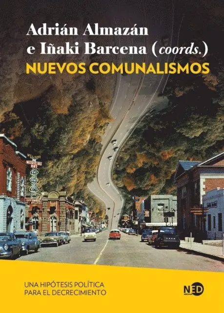 Inaki Barcena, Adrian Almazan - Nuevos comunalismos, E-bok. Tillgänglighet: Lägg i varukorg