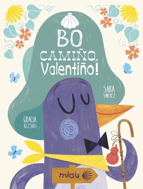 Gracia Iglesias - Bo camiño, Valentiño!, E-bok