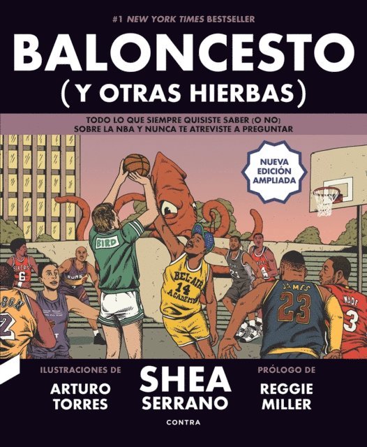 Shea Serrano - Baloncesto (y otras hierbas), E-bok