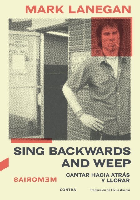 Mark Lanegan - Sing Backwards and Weep, E-bok