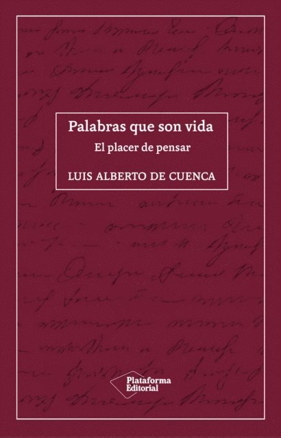 Luis Alberto de Cuenca - Palabras que son vida, E-bok