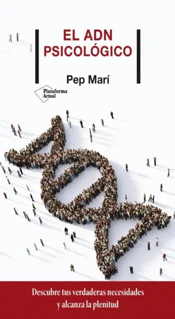 Pep Mari - El ADN psicológico, E-bok. Tillgänglighet: Lägg i varukorg
