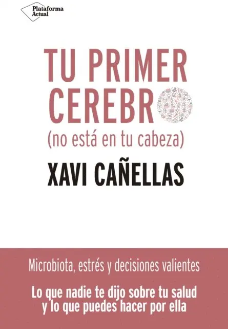 Xavi Canellas - Tu primer cerebro, E-bok. Tillgänglighet: Lägg i varukorg