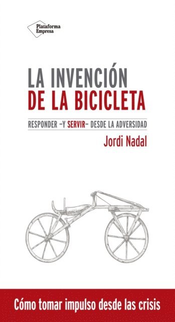 Jordi Nadal - La invención de la bicicleta, E-bok