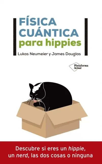 James Douglas, Lukas Neumeier - Física cuántica para hippies, E-bok. Tillgänglighet: Lägg i varukorg