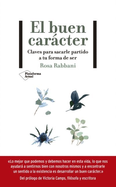 Rosa Rabbani - El buen carácter, E-bok