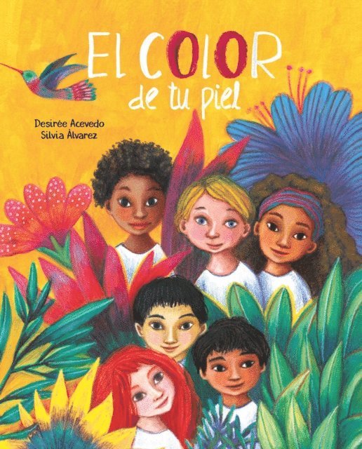 Desiree Acevedo - El color de tu piel (The Color of Your Skin), E-bok
