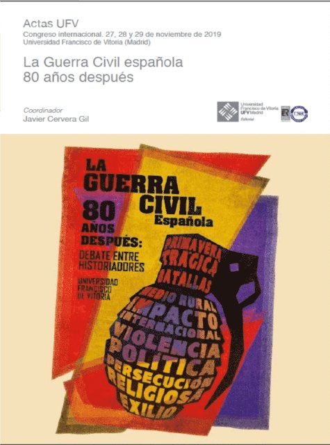 Javier Cervera Gil - La Guerra Civil española 80 años después, E-bok