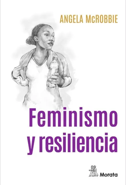 Angela McRobbie - Feminismo y resiliencia, E-bok. Tillgänglighet: Lägg i varukorg
