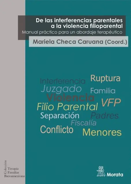 Mariela Checa Caruana - De las interferencias parentales a la violencia filioparental, E-bok. Tillgänglighet: Lägg i varukorg