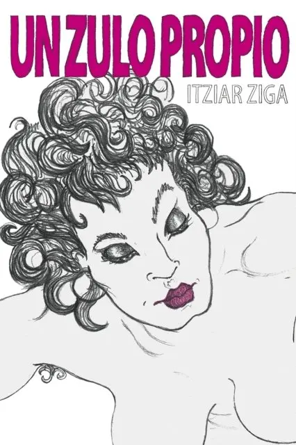Itziar Ziga - Un zulo propio, E-bok. Tillgänglighet: Lägg i varukorg