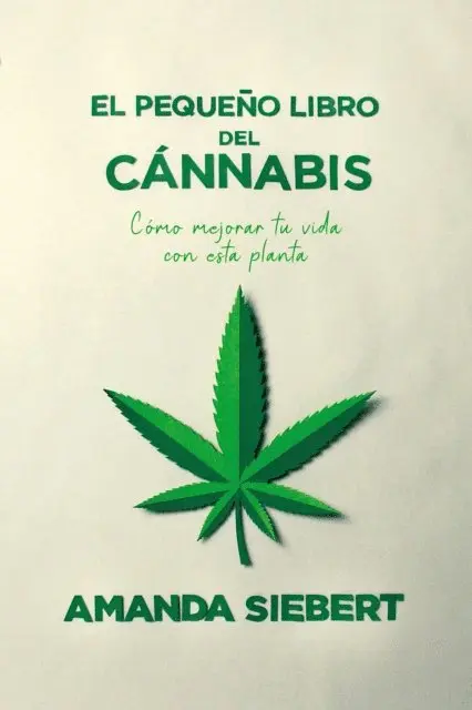 Amanda Siebert - El pequeño libro del cánnabis, E-bok. Tillgänglighet: Lägg i varukorg
