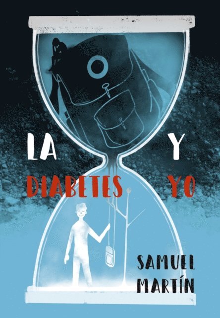 Samuel Martin - La diabetes y yo, E-bok