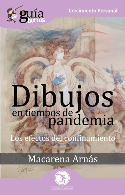 Macarena Arnas - GuíaBurros Dibujos en tiempos de pandemia, E-bok