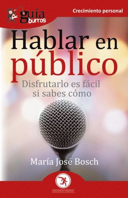 Maria Jose Bosch - GuiaBurros Hablar en publico, E-bok