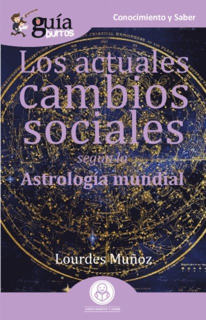 Lourdes Munoz - GuíaBurros Los actuales cambios sociales, E-bok