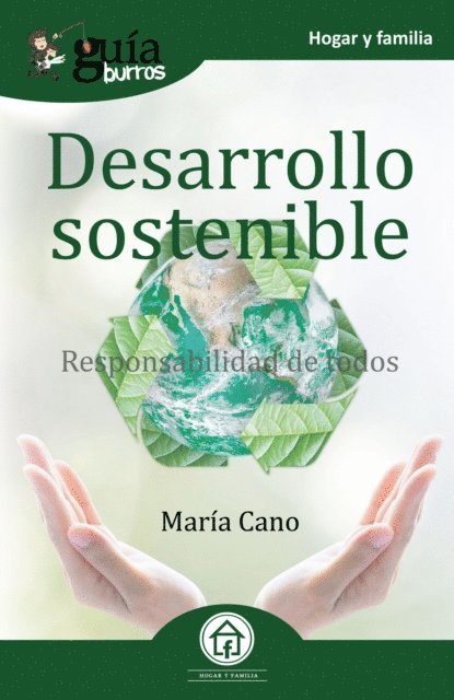 Maria Cano - GuíaBurros Desarrollo sostenible, E-bok