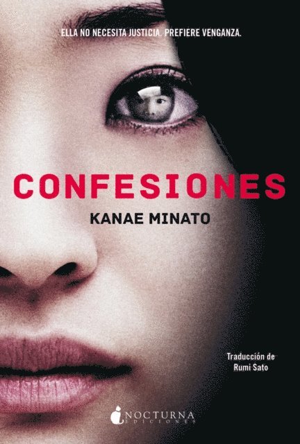 Kanae Minato - Confesiones, E-bok