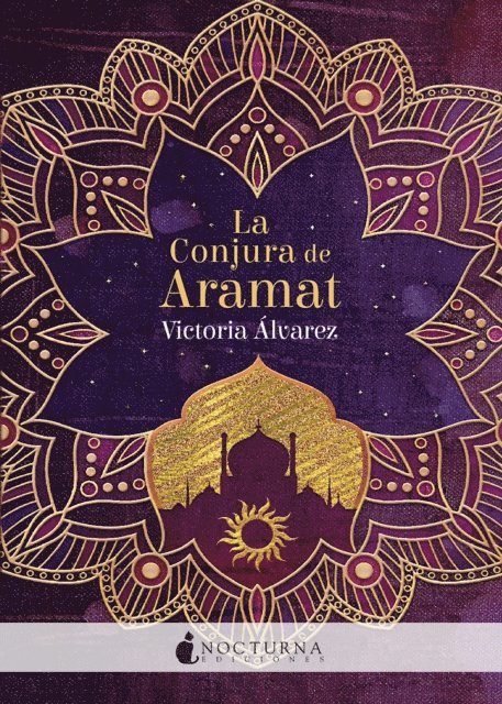 Victoria Alvarez - La Conjura de Aramat, E-bok