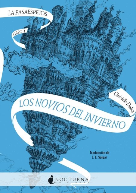 Christelle Dabos - Los novios del invierno, E-bok