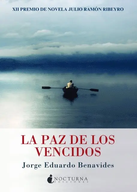 Jorge Eduardo Benavides - La paz de los vencidos, E-bok. Tillgänglighet: Lägg i varukorg
