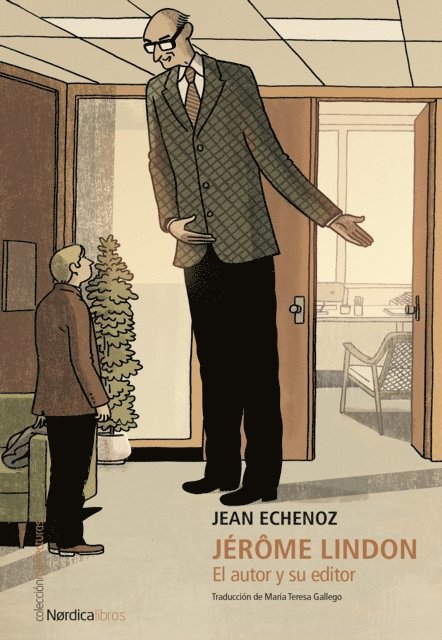 Jean Echenoz - Jérôme Lindon. El autor y su editor, E-bok
