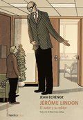Jérÿme Lindon. El autor y su editor