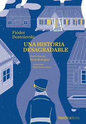 Fiodor Dostoievski - Una Historia Desagradable, Häftad