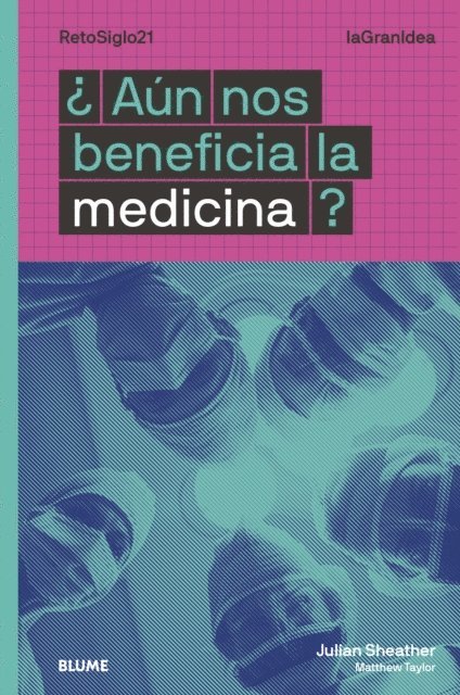 Julian Sheather - ¿Aún nos beneficia la medicina?, E-bok
