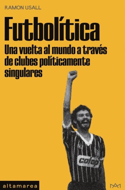 Ramon Usall - Futbolítica, E-bok