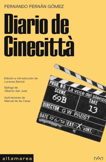 Fernando Fernan Gomez, Lorenzo Bartoli - Diario de Cinecittà, E-bok