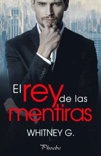 Whitney G. - El rey de las mentiras, E-bok. Tillgänglighet: Lägg i varukorg